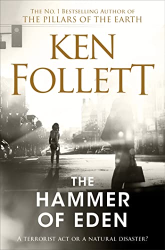 Book cover for The Hammer of Eden by Ken Follett featuring a street scene.