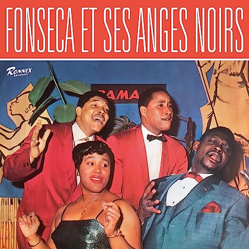 Album cover for "Fonseca Et Ses Anges Noirs" featuring four singers.