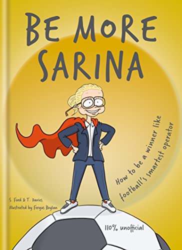 Book cover: cartoon of Sarina Wiegman as a superhero on a soccer ball.