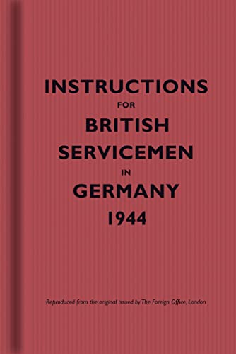 Red book cover with black text reading Instructions for British Servicemen in Germany 1944.