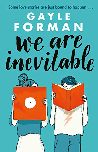Book cover: "We Are Inevitable" by Gayle Foreman, illustrated couple reading.