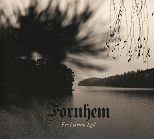 CD cover: grayscale landscape with forest, water, and band name "Fornhem".