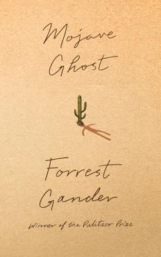 Book cover titled Mojave Ghost by Forrest Gander featuring a cactus with human shadow.