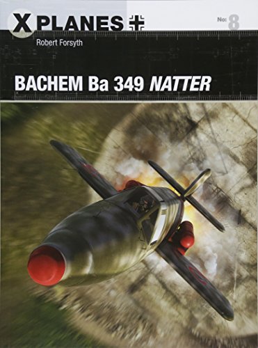 Bachem Ba 349 Natter rocket-powered aircraft in flight, book cover.