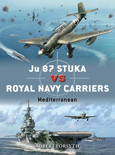Book cover depicting a Ju 87 Stuka dive bomber and Royal Navy aircraft carrier.