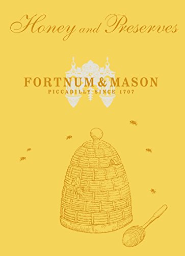 Yellow Fortnum & Mason Honey and Preserves book cover with a beehive and bees.