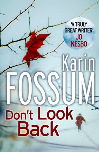 Book cover for Don't Look Back by Karin Fossum with a red leaf and figure.