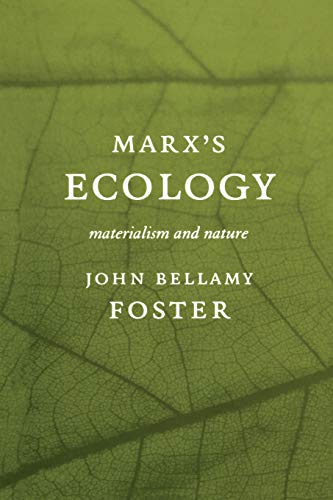 Book cover of Marx's Ecology by John Bellamy Foster featuring a green leaf background.