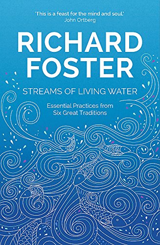 Book cover: “Streams of Living Water” by Richard Foster, blue with white swirls.