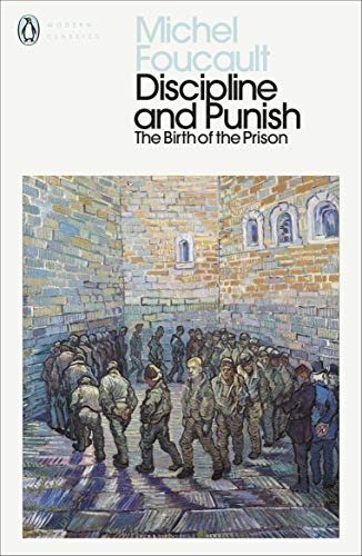 Book cover: “Discipline and Punish” with a painting of prisoners.