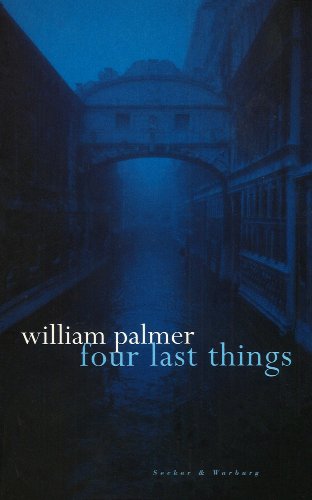 Book cover: “Four Last Things” by William Palmer, dark canal scene.