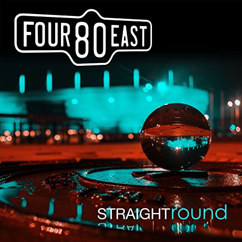 CD cover for Four80east’s “Straight Round” featuring a reflective sphere.