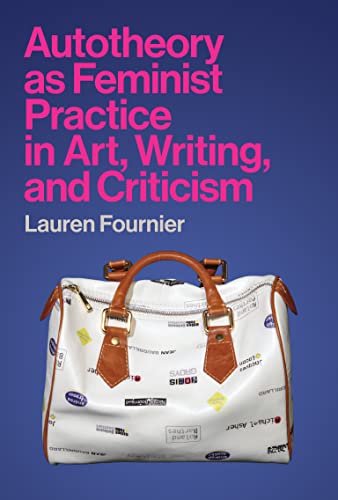 Book cover: “Autotheory as Feminist Practice I” with a handbag image.