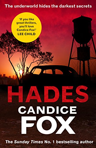 Book cover: "Hades" by Candice Fox, featuring a silhouetted car and water tower.