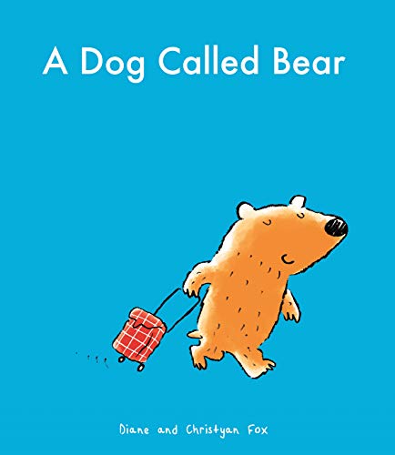 Book cover: orange bear pulling a red suitcase on blue background.
