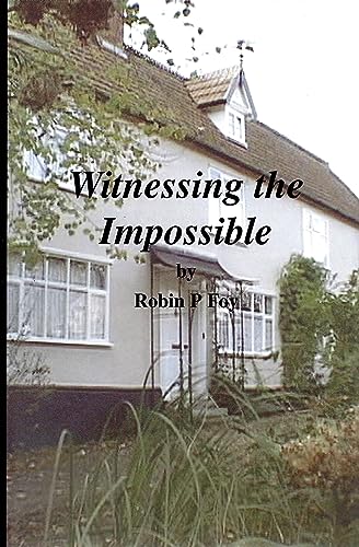 Book cover with title "Witnessing the Impossible" and a house image.