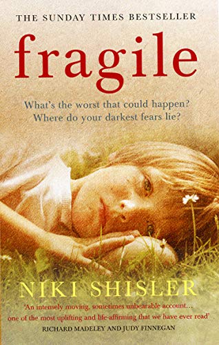 Book cover: “Fragile” by Niki Shisler, featuring a young girl in a field.