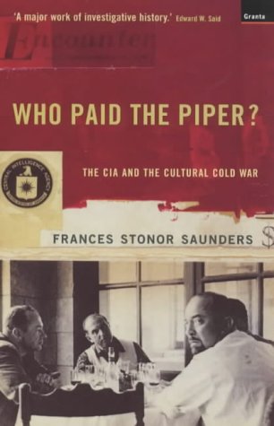 Book cover for Who Paid the Piper? featuring a CIA seal and men dining.