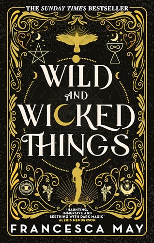 Book cover: “Wild and Wicked Things” with gold ornate frame and symbols.