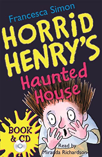 Book cover: "Horrid Henry's Haunted House" with frightened Henry illustration.