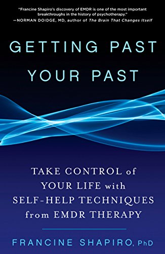 Book cover for Getting Past Your Past by Francine Shapiro with blue abstract waves.