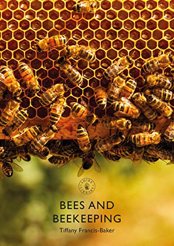Book cover: close-up of honeybees on honeycomb, titled "Bees and Beekeeping".