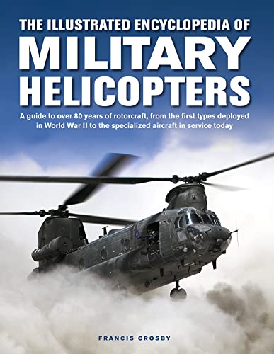 Book cover titled The Illustrated Encyclopedia of Military Helicopters showing a Chinook helicopter flying.