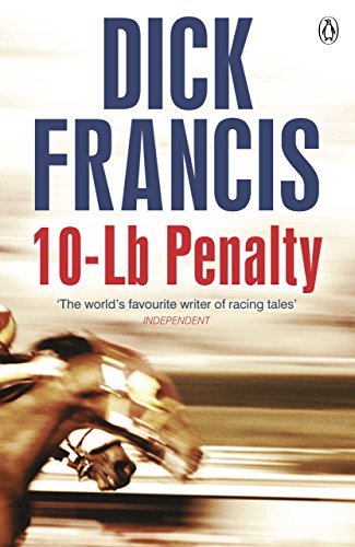 Book cover for "10-Lb Penalty" by Dick Francis, featuring a horse race.