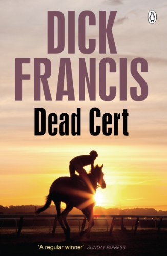 Book cover for Dead Cert by Dick Francis featuring a jockey riding at sunset.