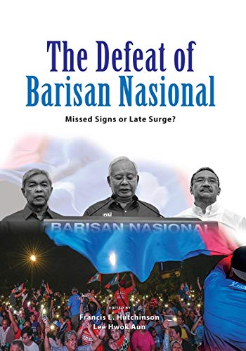 Book cover: "The Defeat of Barisan Nasional" with portraits and crowd scene.