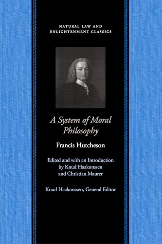 Book cover: "A System of Moral Philosophy" by Francis Hutcheson, portrait included.