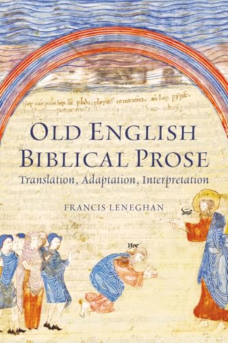 Book cover: “Old English Biblical Prose” with illuminated manuscript imagery.