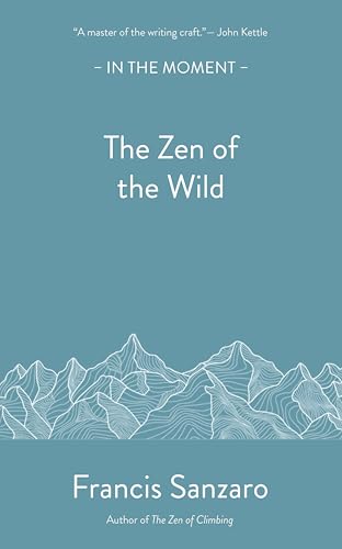 Book cover titled The Zen of the Wild with white mountain line art illustration.