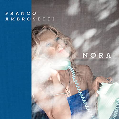Album cover featuring a woman on a vintage phone with text Franco Ambrosetti Nora.