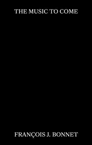 Black book cover with white text: "The Music to Come" and author's name.