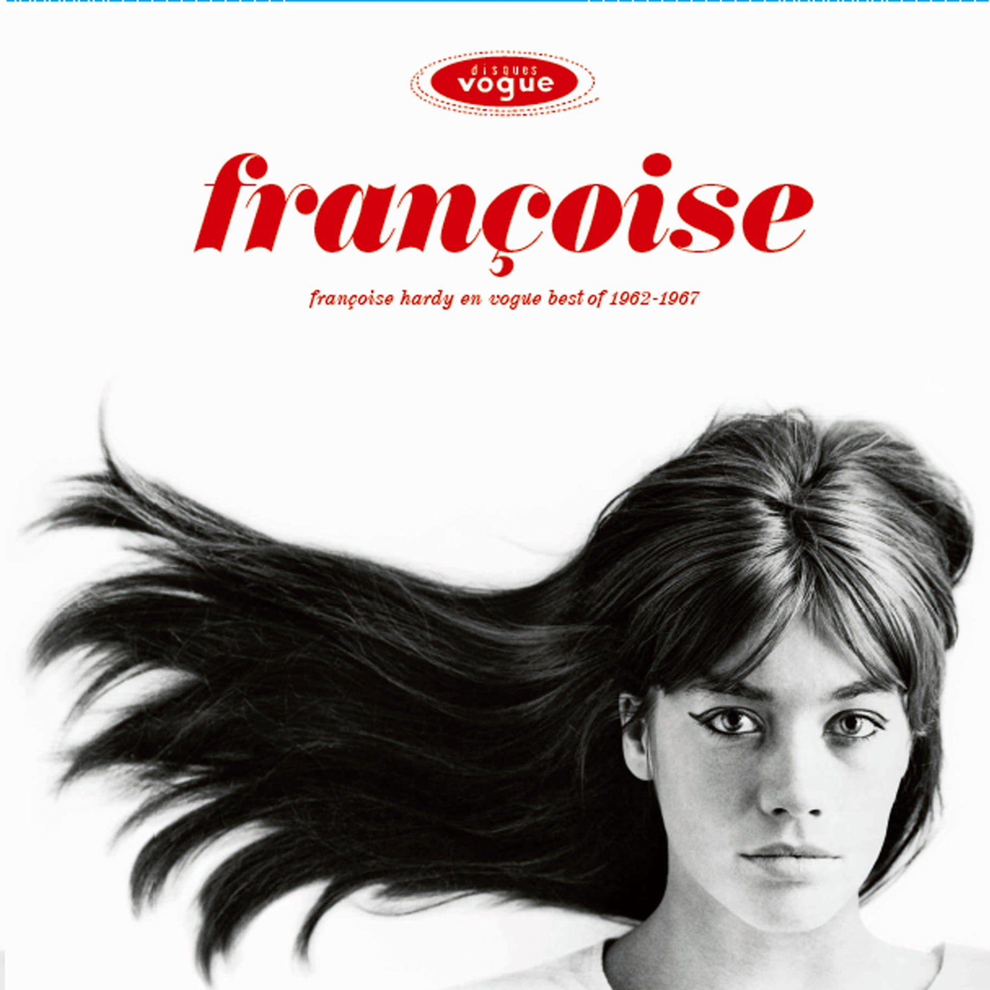 Françoise Hardy album cover, black and white portrait with flowing hair.