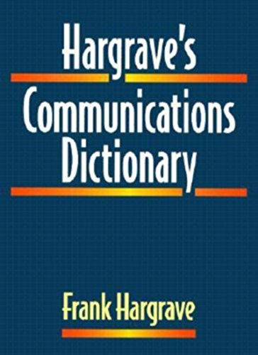 Blue cover of "Hargrave's Communications Dictionary" with author's name below.