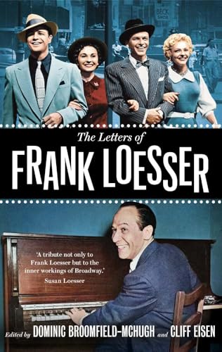 Book cover for “The Letters of Frank Loesser” featuring portraits and text.