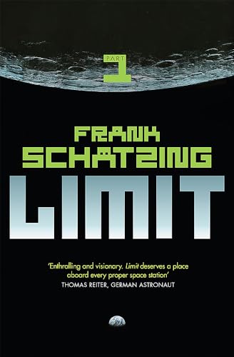 Book cover: “Limit: Part 1” by Frank Schätzing, with lunar imagery.