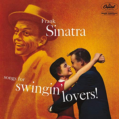 Frank Sinatra album cover, “Songs For Swingin’ Lovers!”, with couple dancing.
