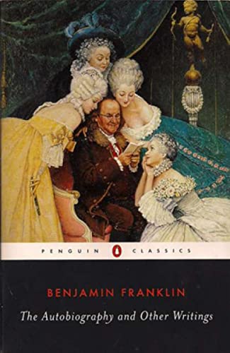 Penguin Classics edition of Benjamin Franklin’s writings, featuring 18th-century portrait.