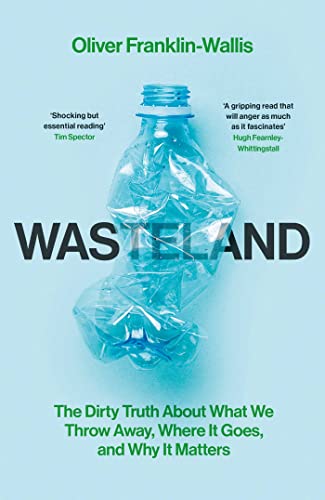 Book cover with crumpled plastic bottles and bold "WASTELAND" title.