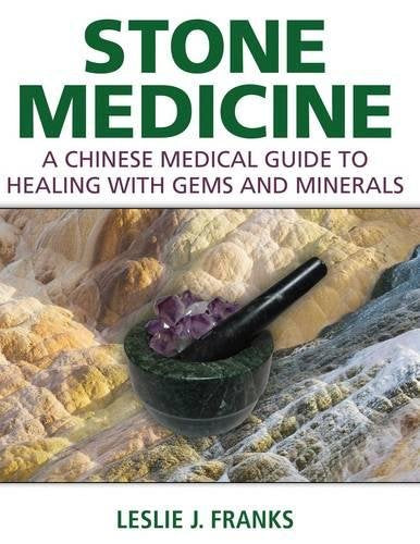 Book cover: "Stone Medicine" with gems, mortar and pestle, and layered rock.