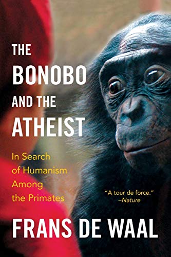 Book cover featuring a bonobo’s face and the title “The Bonobo and the Atheist.”