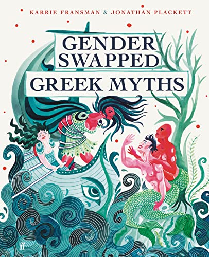 Book cover depicting reimagined Greek myths with gender-swapped characters.