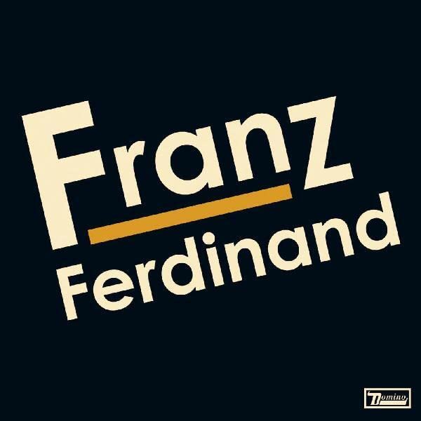 Album cover for Franz Ferdinand’s self-titled debut, with bold text.
