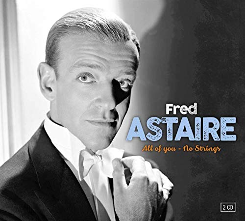 Fred Astaire CD cover featuring a black-and-white portrait of Astaire adjusting his bow tie.