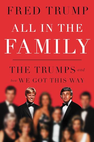 Book cover: “All in the Family” with portraits of the Trump family.