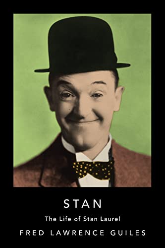Book cover featuring a colorized portrait of Stan Laurel in a bowler hat.
