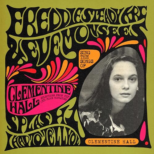 Album cover for "Sing The Songs Of Clementine Hall" featuring a portrait.